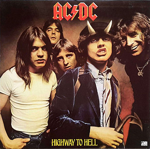 AC/DC Highway To Hell (2003 Remaster) 1979