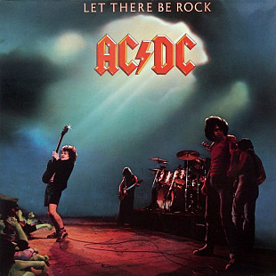 AC/DC Let There Be Rock (2003 Remaster) 1977