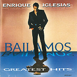 Enrique Iglesias – Bailamos (Greatest Hits) ( USA )