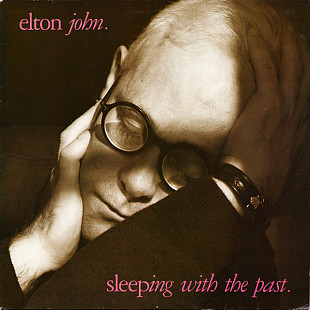 Elton John – Sleeping With The Past ( USA )