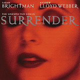 Sarah Brightman & Andrew Lloyd Webber – Surrender: The Unexpected Songs ( USA )