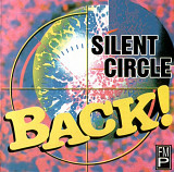 Silent Circle. Back ! 1994.