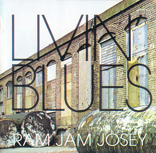 Livin' Blues 1973 Ram Jam Josey