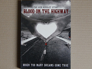 KEN HENSLEY '' Blood On The Highway '' 2006, 2 disc.