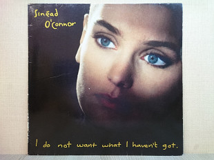 Вінілова платівка Sinead O'Connor – I Do Not Want What I Haven't Got 1990