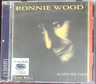 Ronnie Wood "Slide On This"