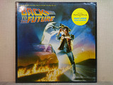 Вінілова платівка Various – Back To The Future (Soundtrack) (Назад у майбутнє) 1986