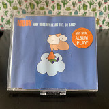 Moby – Why Does My Heart Feel So Bad? (single CD) 1999 Mute – INT 8 87752 0 (Germany)