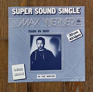 Max Werner – Rain In May (Special Version) MS 12" 45 RPM, произв. Germany