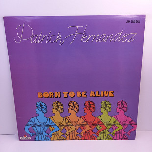 Patrick Hernandez – Born To Be Alive MS 12" 45 RPM (Прайс 42023)