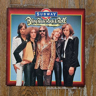 Subway – Bring Back Rock & Roll LP 12", произв. Germany