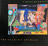 T Bone Burnett – «The Talking Animals»