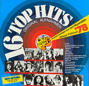 «16 Top Hits (Aktuellste Schlager Aus Den Hitparaden Januar/Februar '78)»