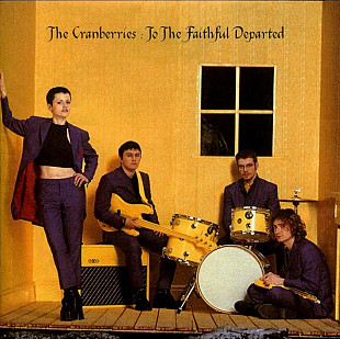 The Cranberries. To The Faithful Departed. 1996.
