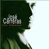 Jose Carreras – My Romance ( USA )