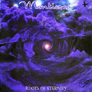 Manticora 1999 - Roots Of Eternity