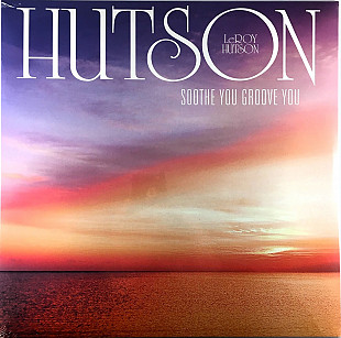 Leroy Hutson - Soothe You Groove You (2009/2019) Smooth Jazz