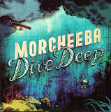 Morcheeba. Dive Deep. 2008.