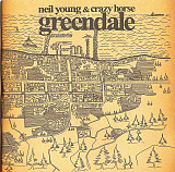 Neil Young & Crazy Horse – Greendale