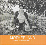 Natalie Merchant – Motherland ( USA ) Alternative Rock