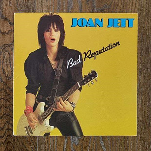 Joan Jett – Bad Reputation LP 12", произв. Germany