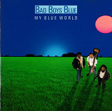 Bad Boys Blue. My Blue World. 1988.