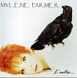 Mylene Farmer. L'autre. 1991.