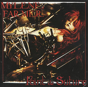 Mylene Farmer. Point De Suture. 2008.