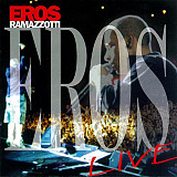 Eros Ramazzotti – Eros Live ( USA )