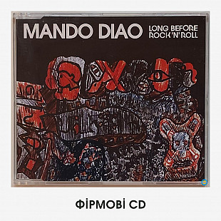 Mando Diao – "Long Before Rock 'N' Roll" (максі-сингл, раритет, два рідкісні бісайди)