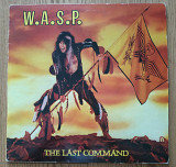 WASP The Last Command UK first press lp vinyl w.a.s.p.