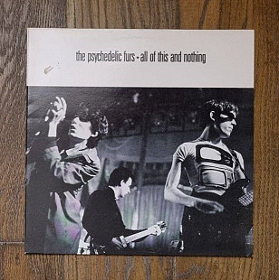 The Psychedelic Furs – All Of This And Nothing LP 12", произв. Europe