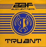 Alien Ant Farm – TruANT ( Hard Rock )