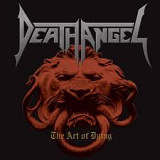 Death Angel – The Art Of Dying