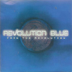 Revolution Blue – Join The Revolution ( Hard Rock )