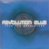 Revolution Blue – Join The Revolution ( Hard Rock )