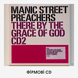 Manic Street Preachers – "There By The Grace Of God" (раритетний сингл з двома рідкісними бісайдами)