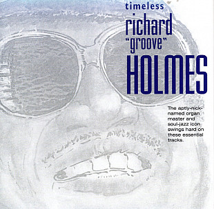 Richard "Groove" Holmes – Timeless ( USA ) JAZZ Soul-Jazz, Bop 24 Bit Digital Mastering
