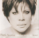 Patti Austin + Paul Brown = On The Way To Love ( USA ) Jazz, Funk Soul-Jazz, Rhythm & Blues