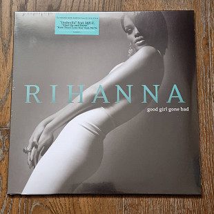 Rihanna – Good Girl Gone Bad 2LP 12" (Прайс 39908)