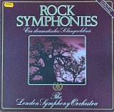 The London Symphony Orchestra And The Royal Choral Society – Rock Symphonies - «Ein Dramatisches Kla