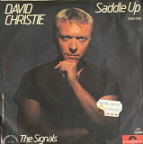 David Christie – "Saddle Up» 7", 45 , Single