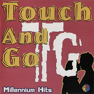 Touch And Go - Millennium Hits. 2000.