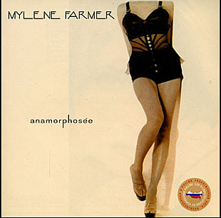 Mylene Farmer. Anamorphosee. 1995.