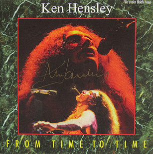 KEN HENSLEY '' From Time To Time '' 1994