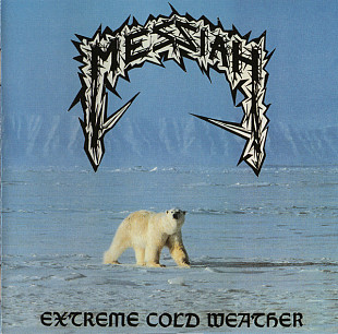 Messiah – Extreme Cold Weather