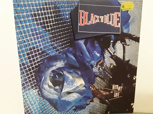 Black'n Blue "Without Love" 1985 г. (Made in Holland, Nm/Nm)