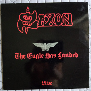 Saxon 1982 The Eagle Has Landed.