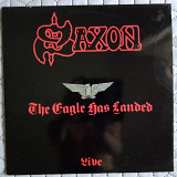 Saxon 1982 The Eagle Has Landed.