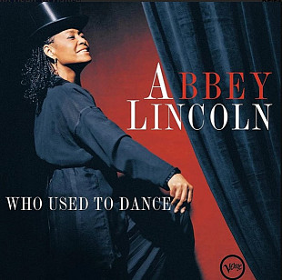 Abbey Lincoln – Who Used To Dance(2LP)